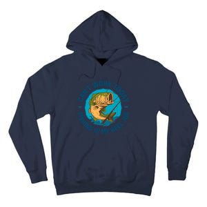 Cant Work Today Fishing Is My Reel Job Tall Hoodie