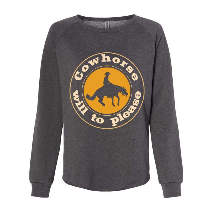 Cowhorse Will To Please. Western Reining Rider Womens California Wash Sweatshirt