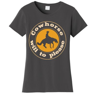 Cowhorse Will To Please. Western Reining Rider Women's T-Shirt