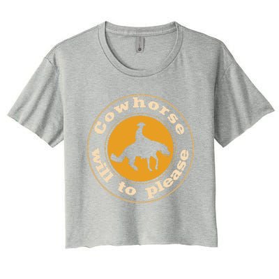 Cowhorse Will To Please. Western Reining Rider Women's Crop Top Tee