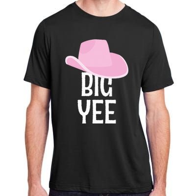 Country Western Theme Sorority Reveal Big Yee Cowgirl Hat Adult ChromaSoft Performance T-Shirt