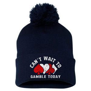 CanT Wait To Gamble Today Christmas Pom Pom 12in Knit Beanie