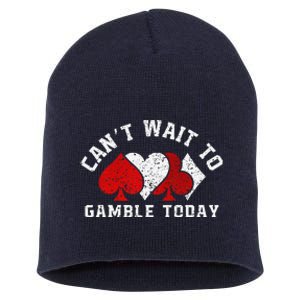 CanT Wait To Gamble Today Christmas Short Acrylic Beanie