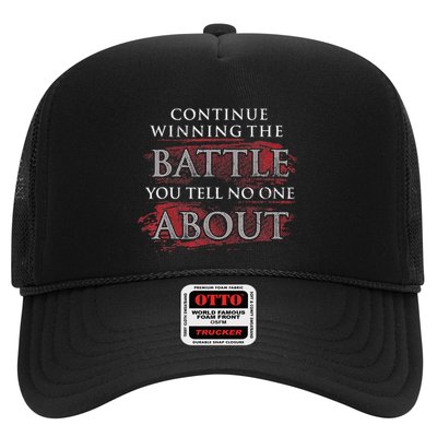 Continue Winning The Battle You Tell No One About Trucker Hat