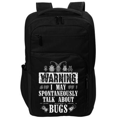 Cool Warning Talk About Bugs Funny Insect Collector Boy Gift Impact Tech Backpack