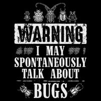 Cool Warning Talk About Bugs Funny Insect Collector Boy Gift Drawstring Bag