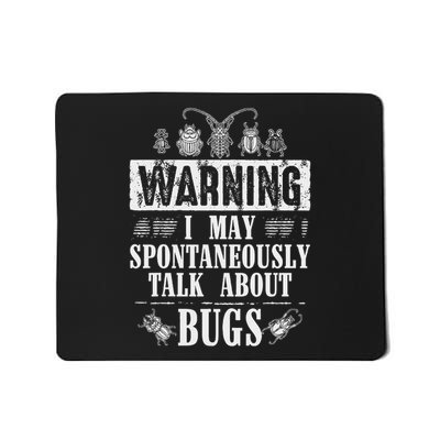 Cool Warning Talk About Bugs Funny Insect Collector Boy Gift Mousepad