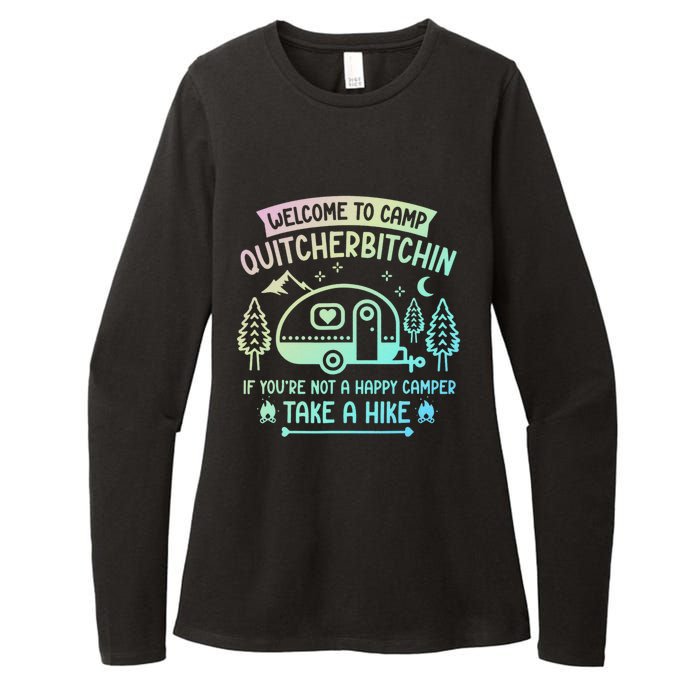 Camper Welcome To Camp Quitcherbitchin Funny Camping Life Womens CVC Long Sleeve Shirt