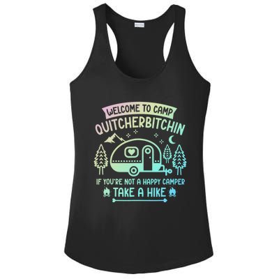 Camper Welcome To Camp Quitcherbitchin Funny Camping Life Ladies PosiCharge Competitor Racerback Tank