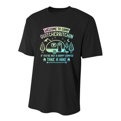 Camper Welcome To Camp Quitcherbitchin Funny Camping Life Youth Performance Sprint T-Shirt