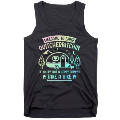 Camper Welcome To Camp Quitcherbitchin Funny Camping Life Tank Top