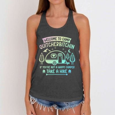 Camper Welcome To Camp Quitcherbitchin Funny Camping Life Women's Knotted Racerback Tank