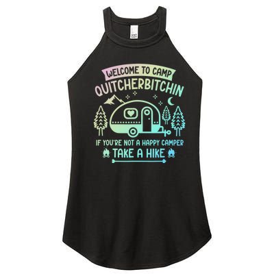 Camper Welcome To Camp Quitcherbitchin Funny Camping Life Women's Perfect Tri Rocker Tank