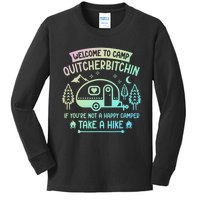 Camper Welcome To Camp Quitcherbitchin Funny Camping Life Kids Long Sleeve Shirt