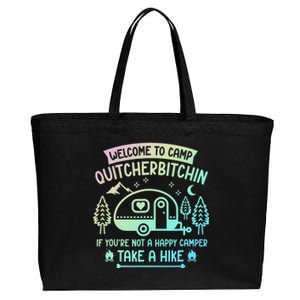 Camper Welcome To Camp Quitcherbitchin Funny Camping Life Cotton Canvas Jumbo Tote