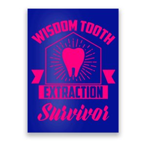 Cool Wisdom Tooth Extraction Gift Funny Dentist Gift Poster