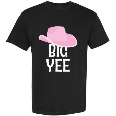 Country Western Theme Reveal Big Yee Cowgirl Hat  Garment-Dyed Heavyweight T-Shirt