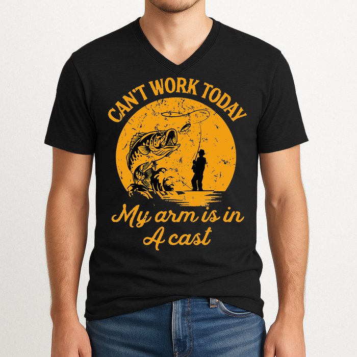 Can't Work Today My Arm is in A Cast Funny Fly Fishing V-Neck T-Shirt