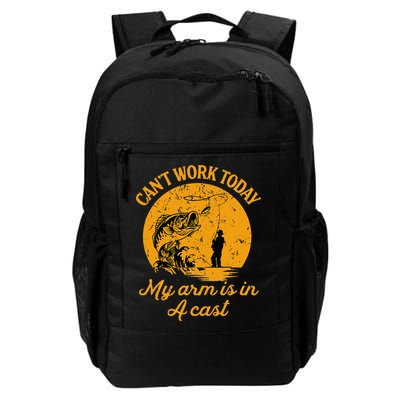 Can't Work Today My Arm is in A Cast Funny Fly Fishing Backpack