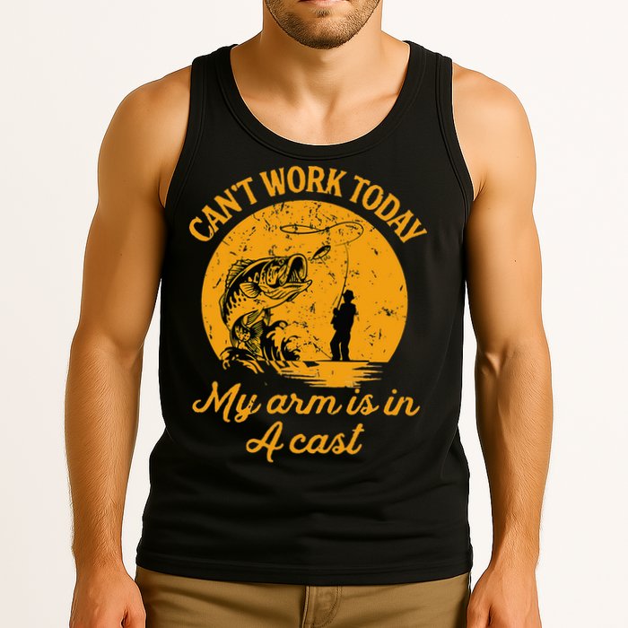 Can't Work Today My Arm is in A Cast Funny Fly Fishing Tank Top