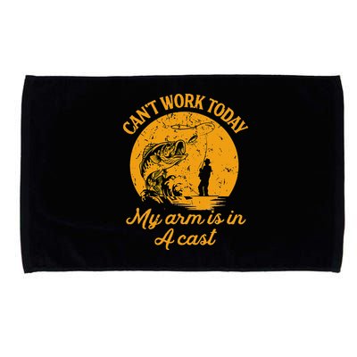 Can't Work Today My Arm is in A Cast Funny Fly Fishing Microfiber Hand Towel