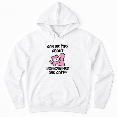 Can We Talk About Board Games And Cats Hoodie