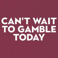 CanT Wait To Gamble Today 16oz Travel Tumbler