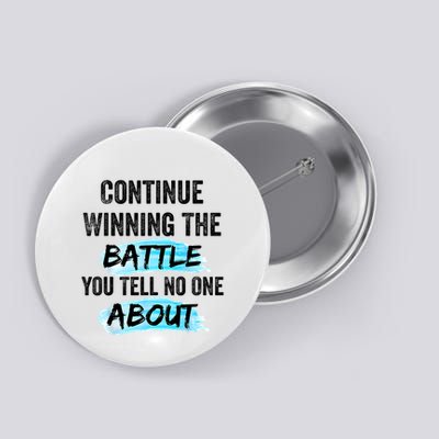 Continue Winning The Battle You Tell No One About Empowerm Button