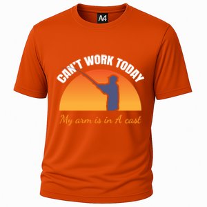 CanT Work Today My Arm Is In A Cast Funny Fly Fishing Gift Funny Gift Cooling Performance Crew T-Shirt