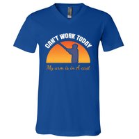 CanT Work Today My Arm Is In A Cast Funny Fly Fishing Gift Funny Gift V-Neck T-Shirt