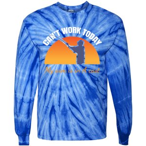 CanT Work Today My Arm Is In A Cast Funny Fly Fishing Gift Funny Gift Tie-Dye Long Sleeve Shirt