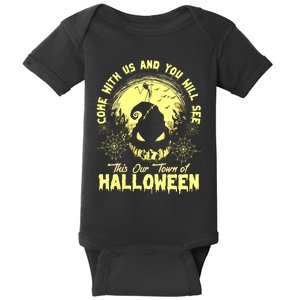 Come With Us And You Will See This Our Town Of Halloween Oogie Boogie Baby Bodysuit