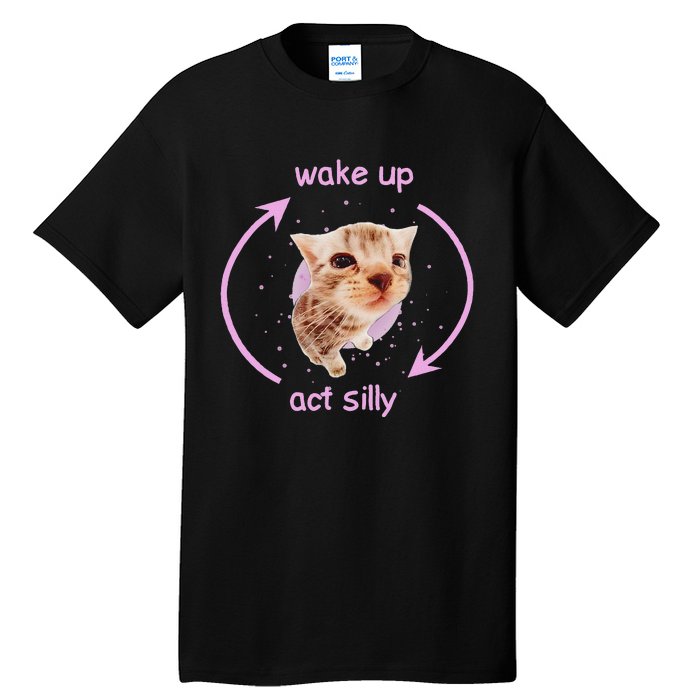 Cats Wake Up Act Silly Cat Meme Certified Freak Funny Tall T-Shirt