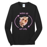 Cats Wake Up Act Silly Cat Meme Certified Freak Funny Tall Long Sleeve T-Shirt