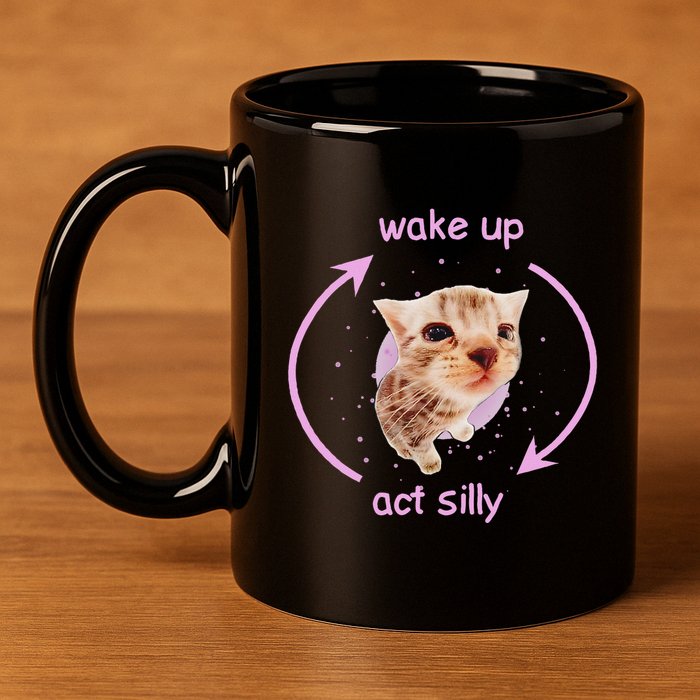 Cats Wake Up Act Silly Cat Meme Certified Freak Funny 11oz C Handle Ceramic Mug