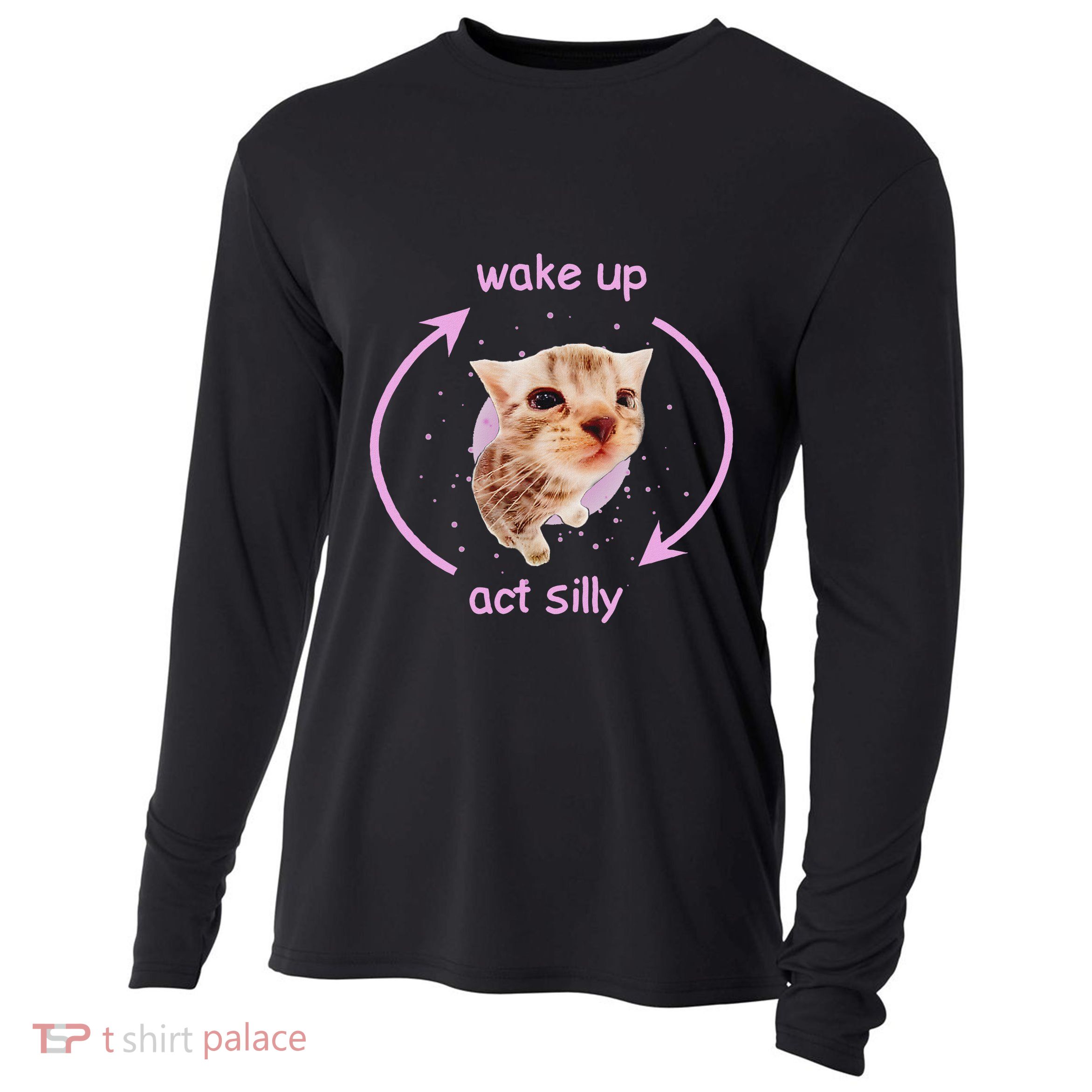 Cats Wake Up Act Silly Cat Meme Certified Freak Funny Cooling Performance Long Sleeve Crew