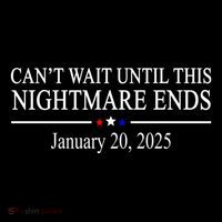 Cant Wait Until This Nightmare Ends January 20 2025 16 in Basic Backpack