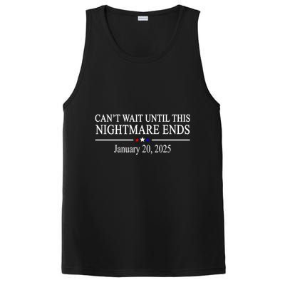 Cant Wait Until This Nightmare Ends January 20 2025 PosiCharge Competitor Tank