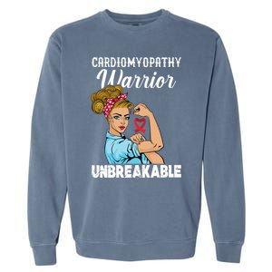 Cardiomyopathy Warrior Unbreakable Gift Garment-Dyed Sweatshirt