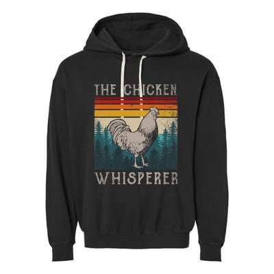 Chicken Whisperer Vintage Retro Chicken Farmer Garment-Dyed Fleece Hoodie