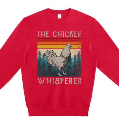 Chicken Whisperer Vintage Retro Chicken Farmer Premium Crewneck Sweatshirt