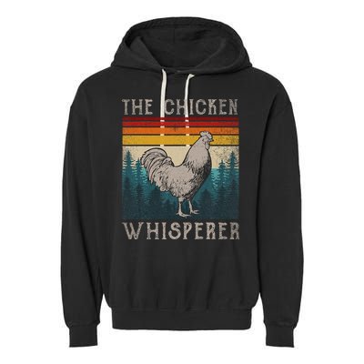 Chicken Whisperer Vintage Retro Chicken Farmer Garment-Dyed Fleece Hoodie