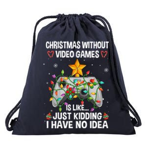 Christmas Without Video Games Funny Gaming Xmas For Gamer Gift Drawstring Bag