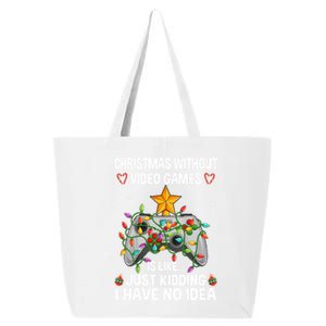 Christmas Without Video Games Funny Gaming Xmas For Gamer Gift 25L Jumbo Tote