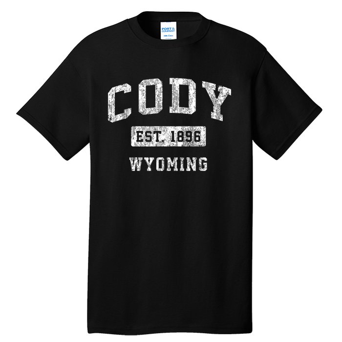 Cody Wyoming Wy Vintage Established Sports Tall T-Shirt