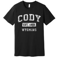 Cody Wyoming Wy Vintage Established Sports Premium T-Shirt