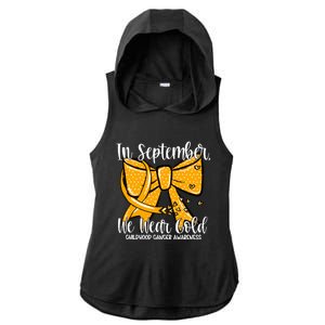 Coquette We Wear Gold Ribbon Hood Cancer Awareness Cute Gift Ladies PosiCharge Tri-Blend Wicking Draft Hoodie Tank