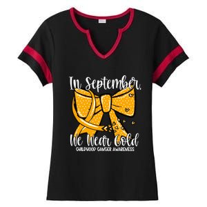 Coquette We Wear Gold Ribbon Hood Cancer Awareness Cute Gift Ladies Halftime Notch Neck Tee