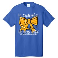 Coquette We Wear Gold Ribbon Hood Cancer Awareness Cute Gift Tall T-Shirt