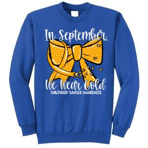 Coquette We Wear Gold Ribbon Hood Cancer Awareness Cute Gift Tall Sweatshirt